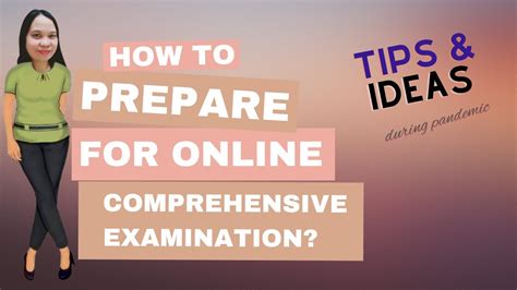 Comprehensive Examination (Compre) Guide and Tips .